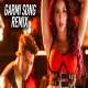 Garmi Song (Remix)   DJ Purvish n DJ Nafizz Poster