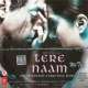 Tere Naam Recreated   Dj Dalal Poster