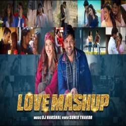 The Love Mashup 2020   DJ Harshal Mashup Poster