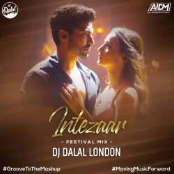 Intezaar (Festival Style Remix)   Dj Dalal London Poster