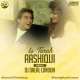 Is Tarah Aashiqui Ka (Recreated Mix) DJ Dalal London Poster