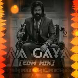 Aa Gaya (Edm Mix)   Dj Hrushi Remix Poster