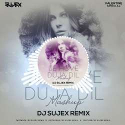 Je Hove Duja Dil (Mashup)   Dj Sujex Remix Poster