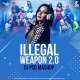 Illegal Weapon 2.0 (Mashup)   DJ PSG Poster