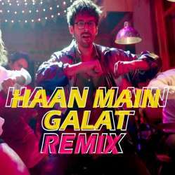 Haan Main Galat Remix   Third Dimension n Dj Akshay Poster