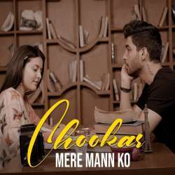 Chookar Mere Mann Ko (Kiya Tune Kya Ishara) Poster