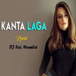 Kaanta Laga Remix   DJ Raj Mumbai Poster