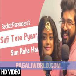 Sufi Tere Pyaar X Sun Raha Hai Poster