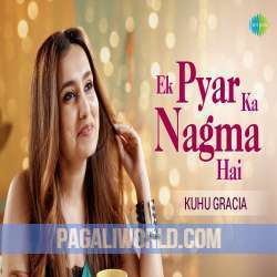 Ek Pyar Ka Nagma Hai (Acoustic) Poster