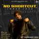 No Shortcut Poster