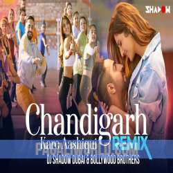 Chandigarh Kare Aashiqui Remix Poster