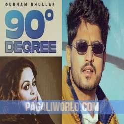 90 Degree   Gurnam Bhullar Poster