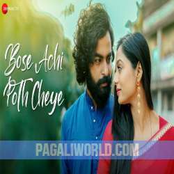 Bose Achi Poth Cheye Poster