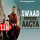 Swaad Aagya Poster