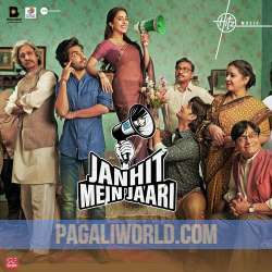 Janhit Mein Jaari (Title Track) Poster