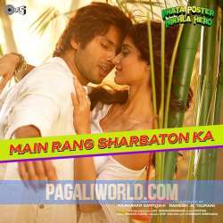 Main Rang Sharbaton Ka Poster