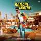 Kaache Kaatne Poster