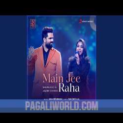 Main Jee Raha Poster