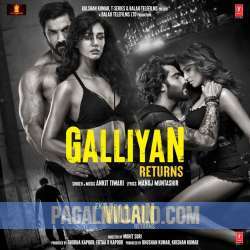 Galliyan Returns Poster