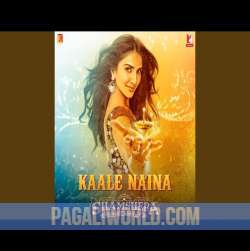 Kaale Naina Poster