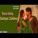 Tera Ishq Sataye Zalima Poster