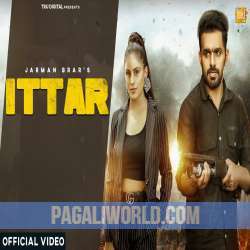 Ittar : Jarman Brar Poster