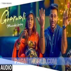 Gharwali Maninder Kailey Poster