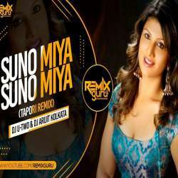 Suno Miya Suno Miya Remix   DJ U Two Poster