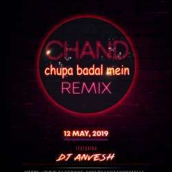 Chand Chupa Badal Mein Remix   Dj AnVesh Poster