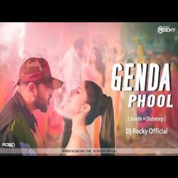 Genda phool (South x Dubstep) Dj Rocky official Poster