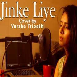 Jinke Liye (Female Cover) Poster