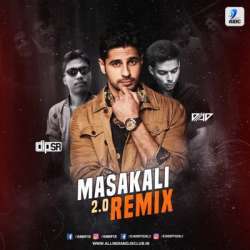 Masakali 2.0 (Remix)   Dip SR x DJ AD Poster