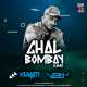 Chal Bombay (Remix)   DJ Khyati x DJ Arin Poster