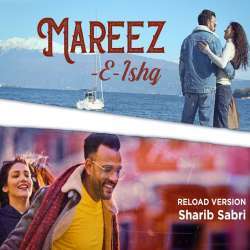 Mareez E Ishq (Reload Version) Poster