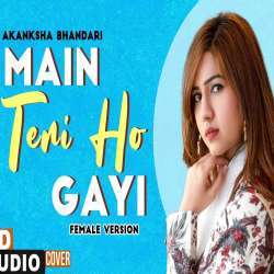 Main Teri Ho Gayi (Cover) Poster