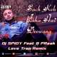 Sach Keh Raha Hai Deewana (Love Trap Remix) DJ Spidy Poster