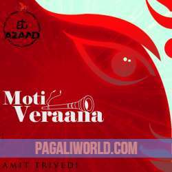 Moti Veraana Poster