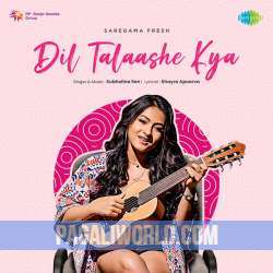 Dil Talaashe Kya Poster