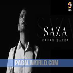 Saza | Rajan Batra (Official Video) | ffs. Poster