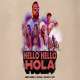 Hello Hello Hola Poster