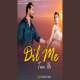 Dil Me Tum Ho Poster