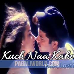 Kuch Na Kaho Kumar Sanu Poster