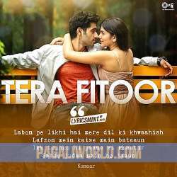 Tera Fitoor Jabse Chadh Gaya Re Poster