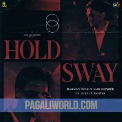 Hold Sway Poster