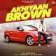 Akhiyaan Brown Poster