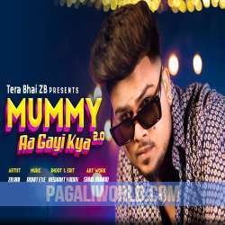 Mummy Aa Gai Kya 2.0 Poster