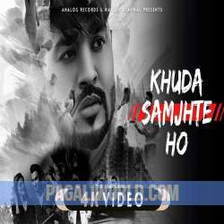 Khuda Samjhte Ho Poster