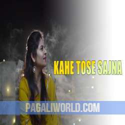 Kahe Tose Sajna Poster