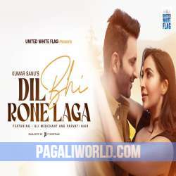 Dil Bhi Rone Laga Poster