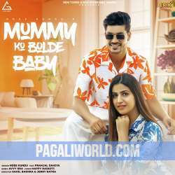 Mummy Ko Bol De Baby Poster